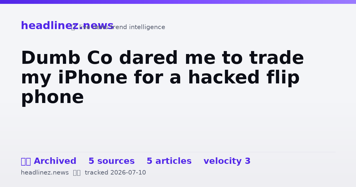 Visual summary for Dumb Co dared me to trade my iPhone for a hacked flip phone
