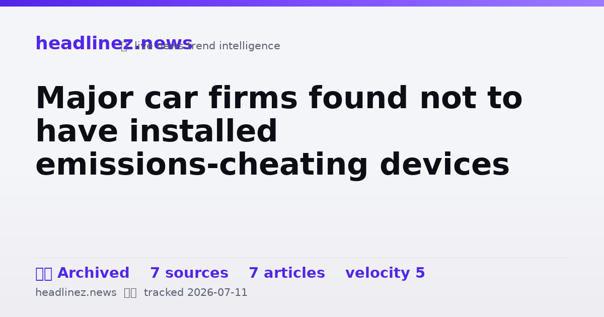 Visual summary for Major car firms found not to have installed emissions-cheating devices
