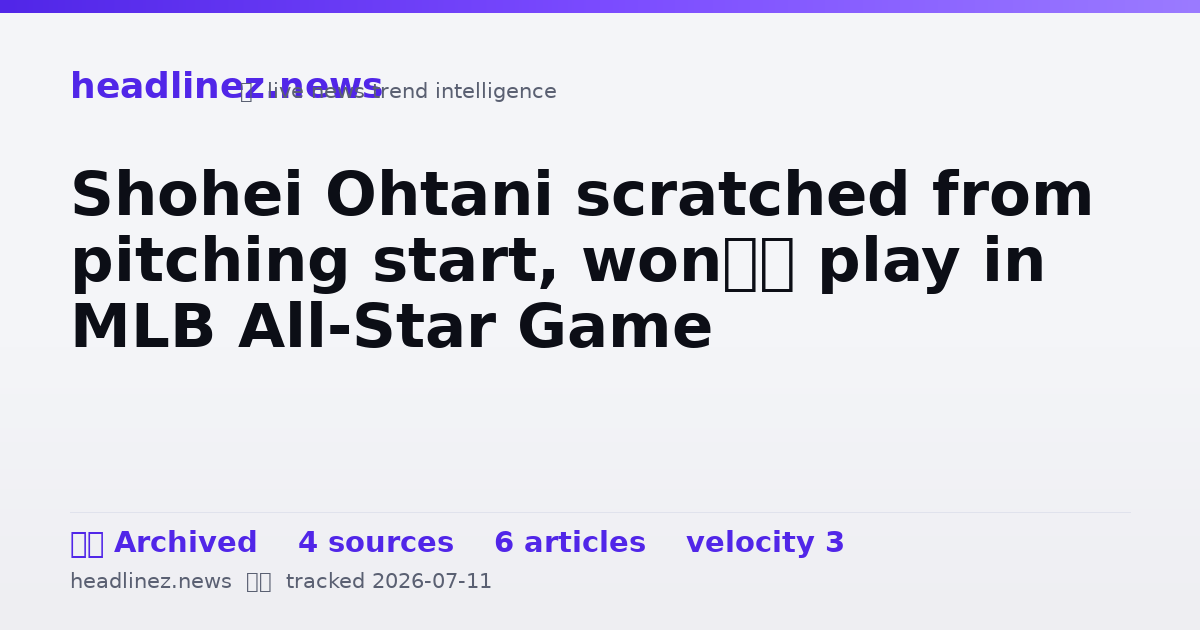 Visual summary for Shohei Ohtani scratched from pitching start, won’t play in MLB All-Star Game