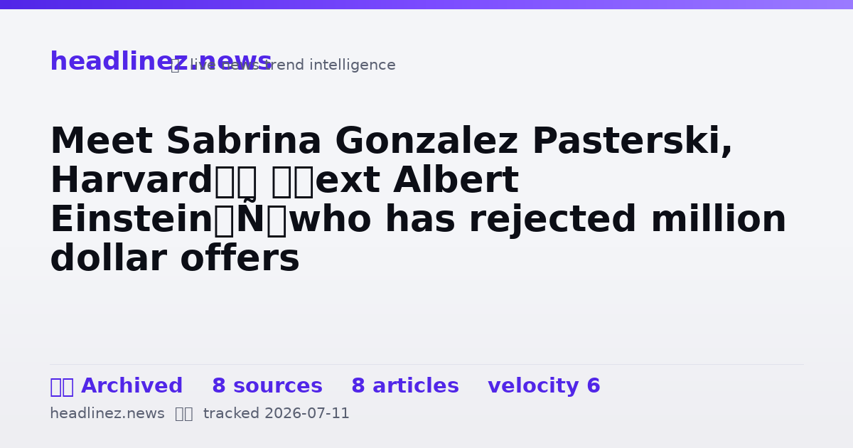 Visual summary for Meet Sabrina Gonzalez Pasterski, Harvard’s ‘next Albert Einstein’ who has rejected million dollar offers