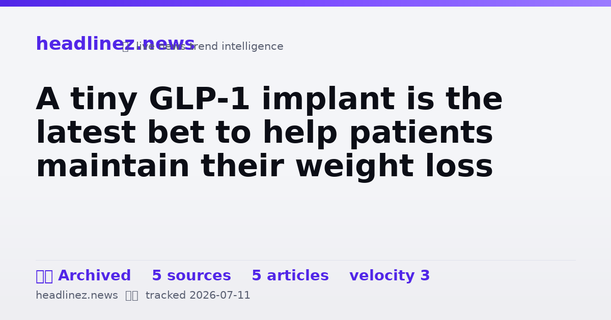 Visual summary for A tiny GLP-1 implant is the latest bet to help patients maintain their weight loss