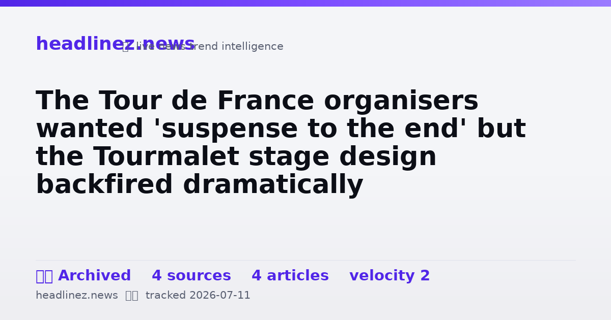 Visual summary for The Tour de France organisers wanted 'suspense to the end' but the Tourmalet stage design backfired dramatically