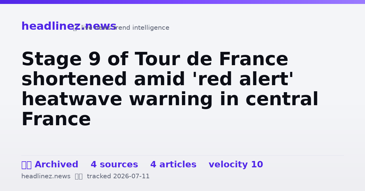 Visual summary for Stage 9 of Tour de France shortened amid 'red alert' heatwave warning in central France