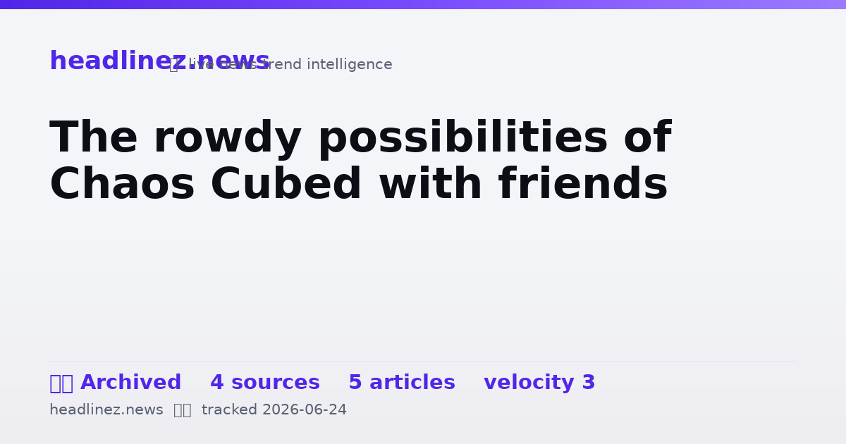 Visual summary for The rowdy possibilities of Chaos Cubed with friends