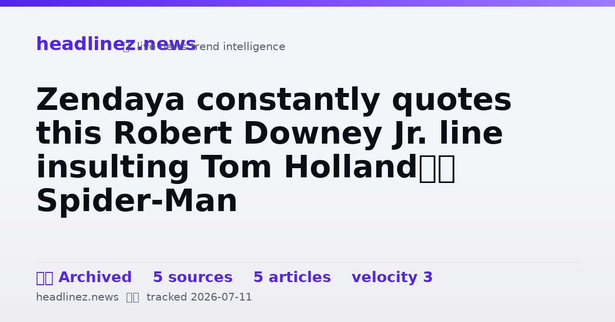Visual summary for Zendaya constantly quotes this Robert Downey Jr. line insulting Tom Holland’s Spider-Man