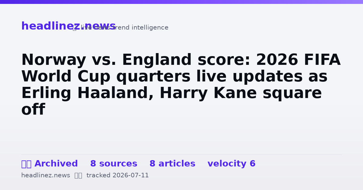 Visual summary for Norway vs. England score: 2026 FIFA World Cup quarters live updates as Erling Haaland, Harry Kane square off