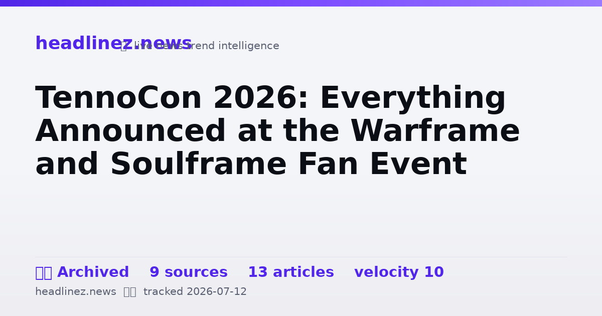 Visual summary for TennoCon 2026: Everything Announced at the Warframe and Soulframe Fan Event