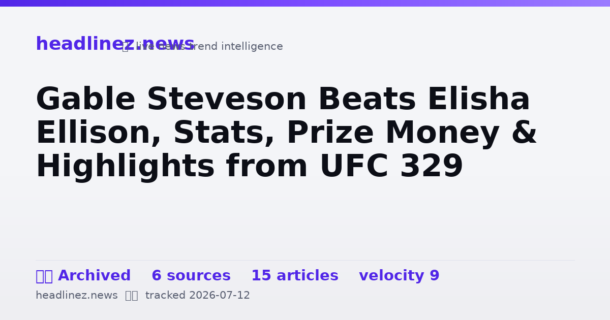 Visual summary for Gable Steveson Beats Elisha Ellison, Stats, Prize Money & Highlights from UFC 329