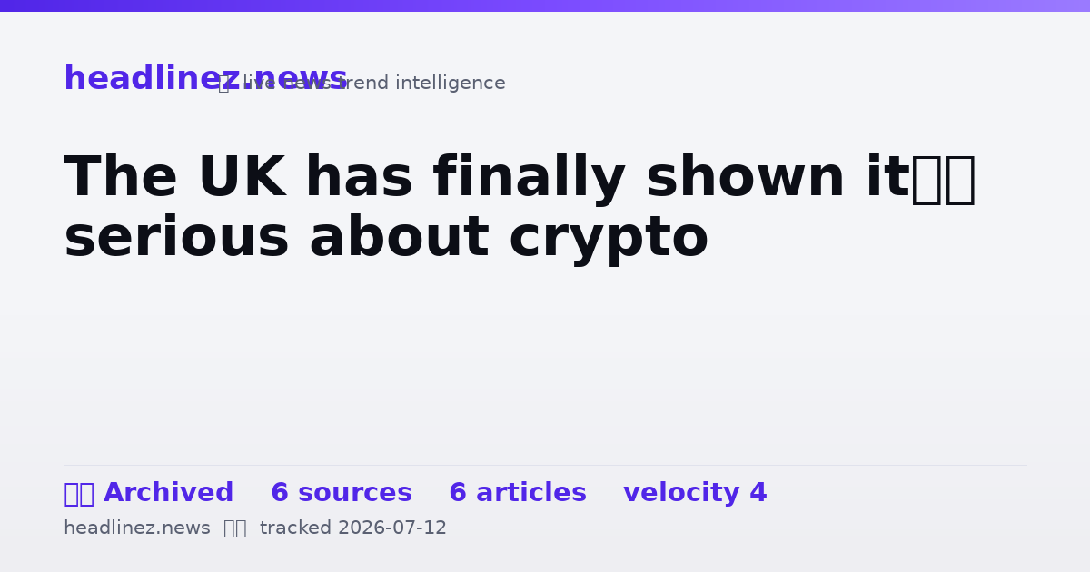 Visual summary for The UK has finally shown it’s serious about crypto
