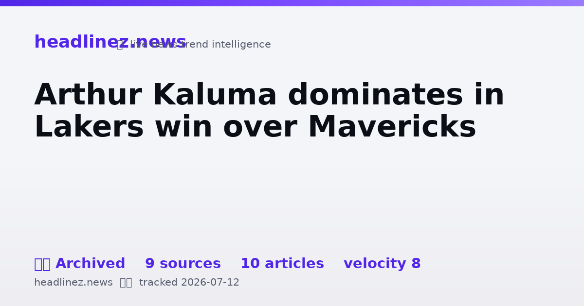 Visual summary for Arthur Kaluma dominates in Lakers win over Mavericks