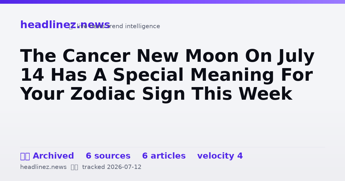 Visual summary for The Cancer New Moon On July 14 Has A Special Meaning For Your Zodiac Sign This Week