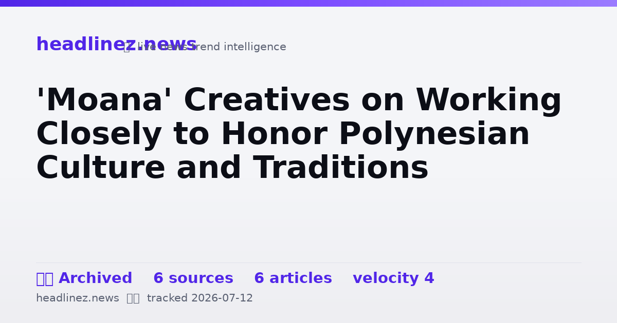 Visual summary for 'Moana' Creatives on Working Closely to Honor Polynesian Culture and Traditions