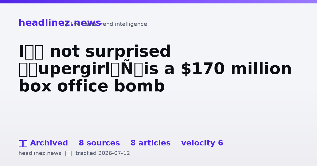 Visual summary for I’m not surprised ‘Supergirl’ is a $170 million box office bomb