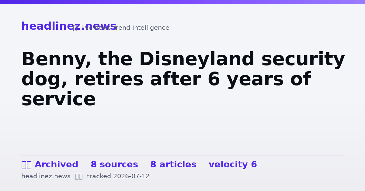 Visual summary for Benny, the Disneyland security dog, retires after 6 years of service