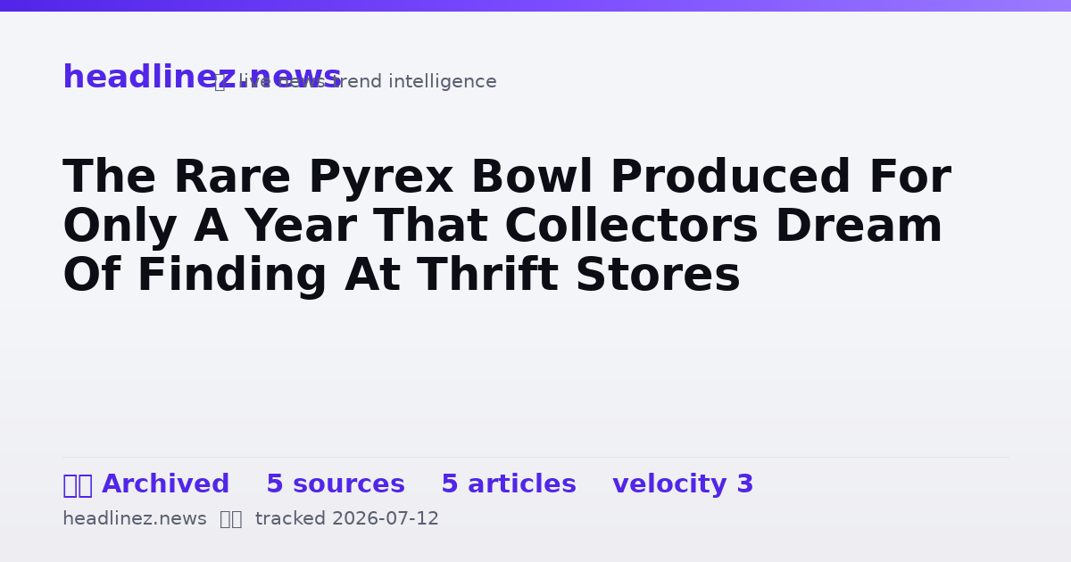 Visual summary for The Rare Pyrex Bowl Produced For Only A Year That Collectors Dream Of Finding At Thrift Stores