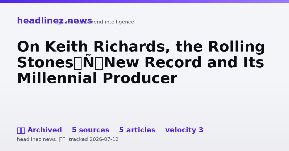 Visual summary for On Keith Richards, the Rolling Stones’ New Record and Its Millennial Producer