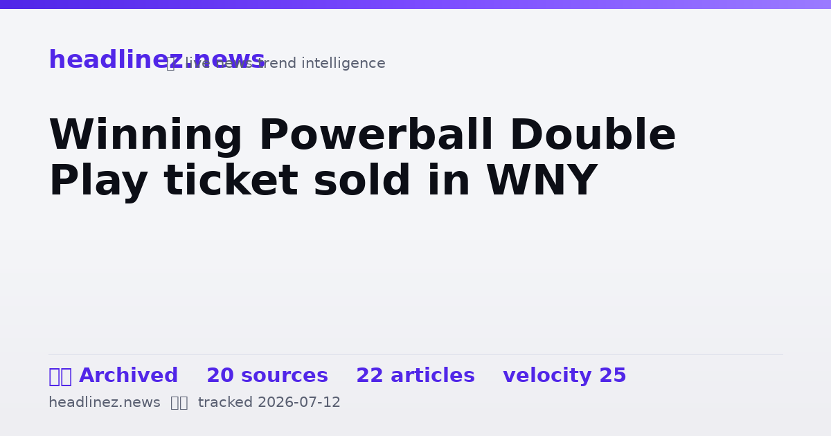 Visual summary for Winning Powerball Double Play ticket sold in WNY