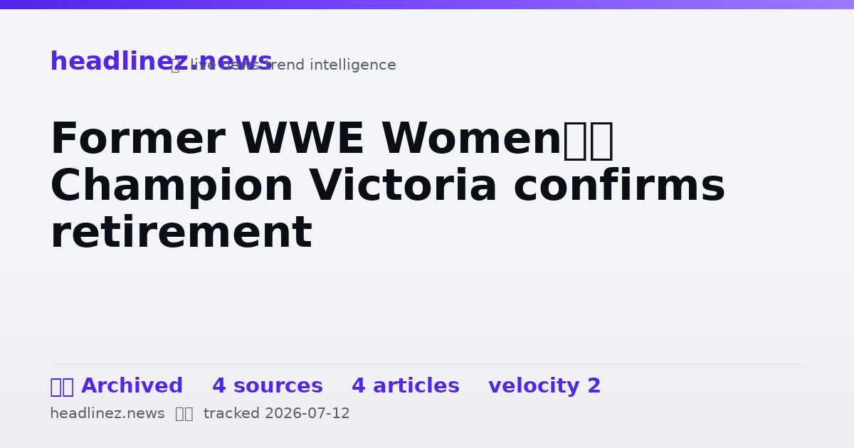 Visual summary for Former WWE Women’s Champion Victoria confirms retirement