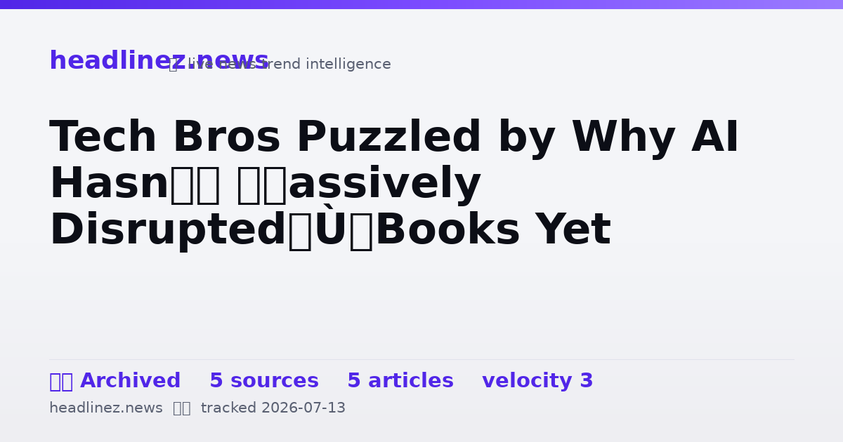 Visual summary for Tech Bros Puzzled by Why AI Hasn’t “Massively Disrupted” Books Yet