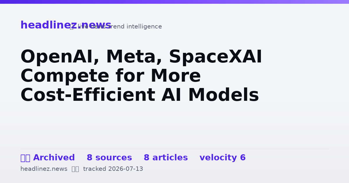 Visual summary for OpenAI, Meta, SpaceXAI Compete for More Cost-Efficient AI Models