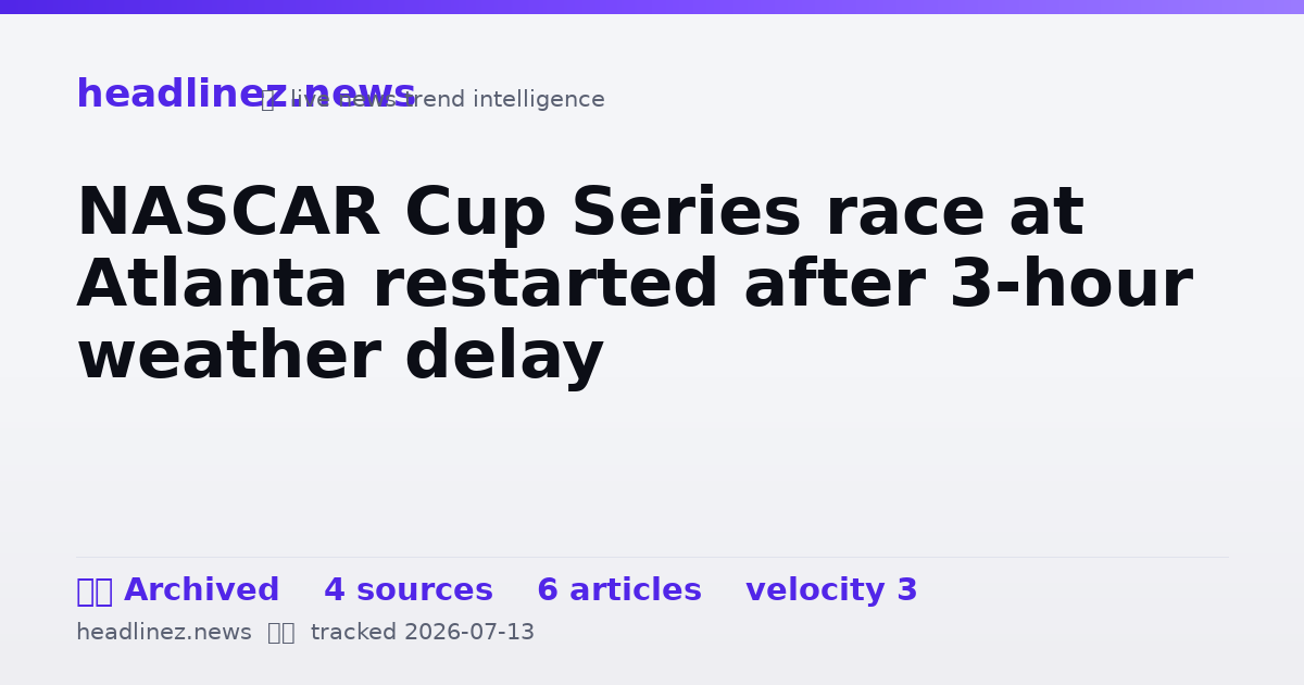 Visual summary for NASCAR Cup Series race at Atlanta restarted after 3-hour weather delay