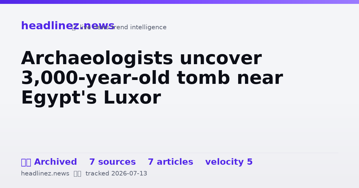 Visual summary for Archaeologists uncover 3,000-year-old tomb near Egypt's Luxor