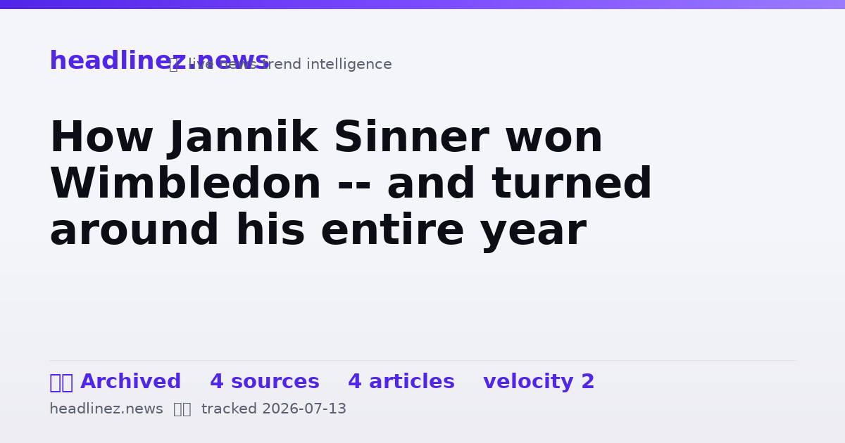 Visual summary for How Jannik Sinner won Wimbledon -- and turned around his entire year