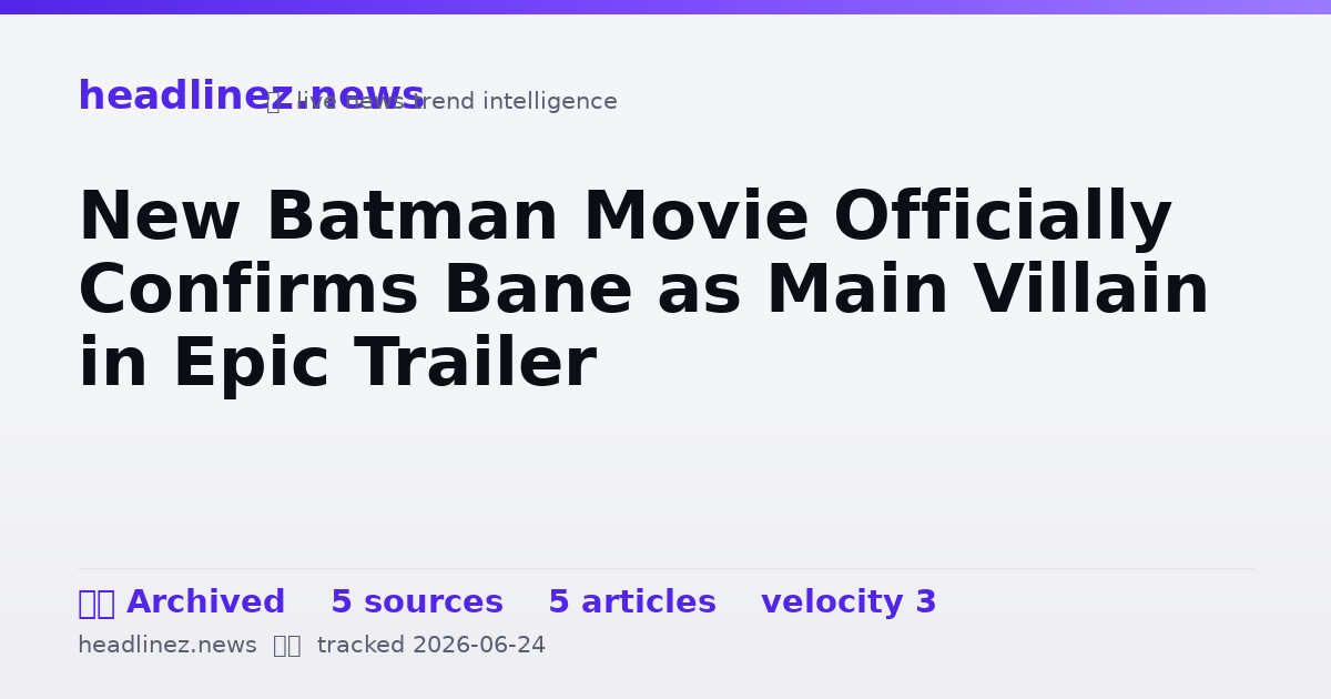 Visual summary for New Batman Movie Officially Confirms Bane as Main Villain in Epic Trailer