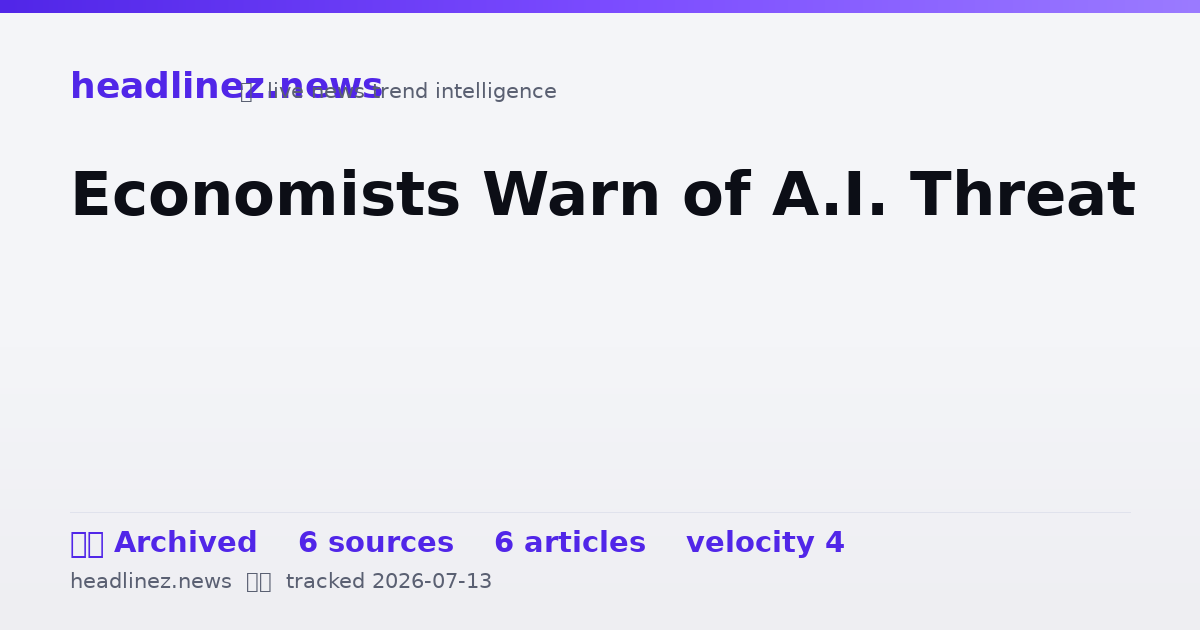 Visual summary for Economists Warn of A.I. Threat