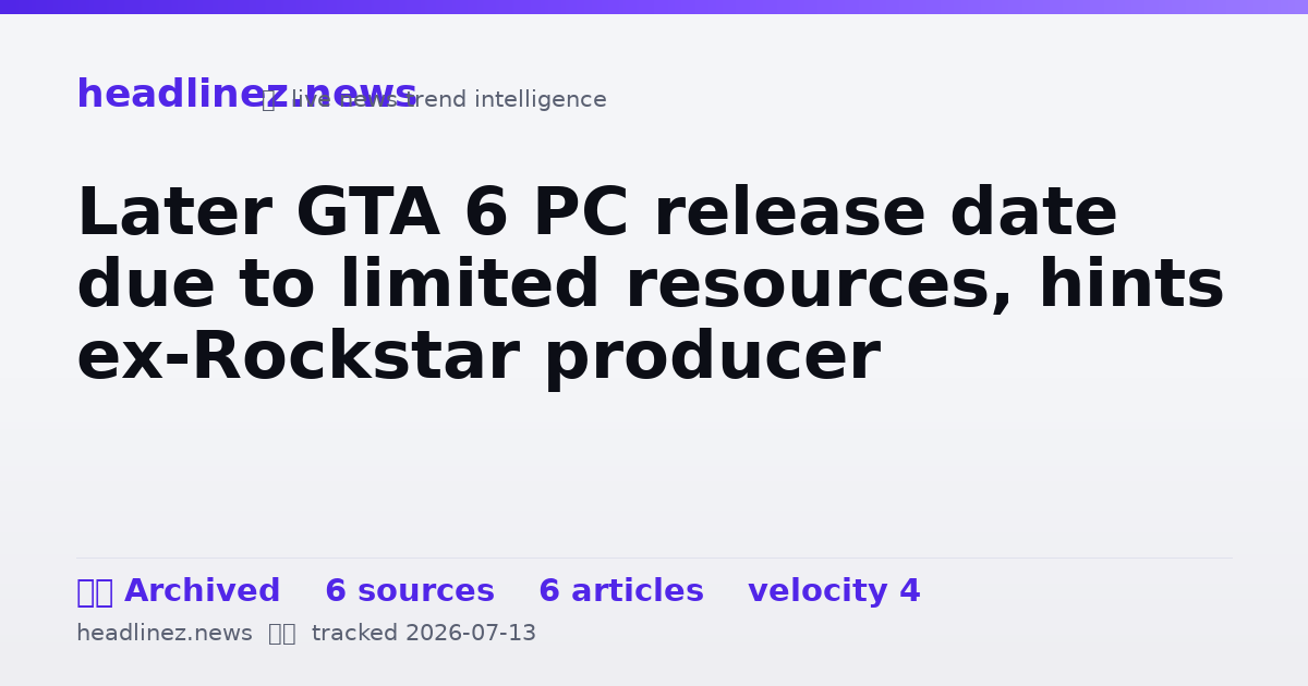 Visual summary for Later GTA 6 PC release date due to limited resources, hints ex-Rockstar producer