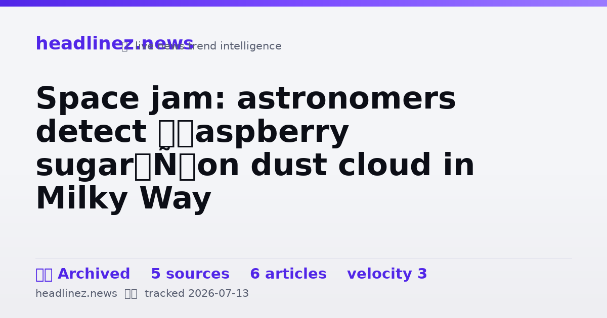 Visual summary for Space jam: astronomers detect ‘raspberry sugar’ on dust cloud in Milky Way