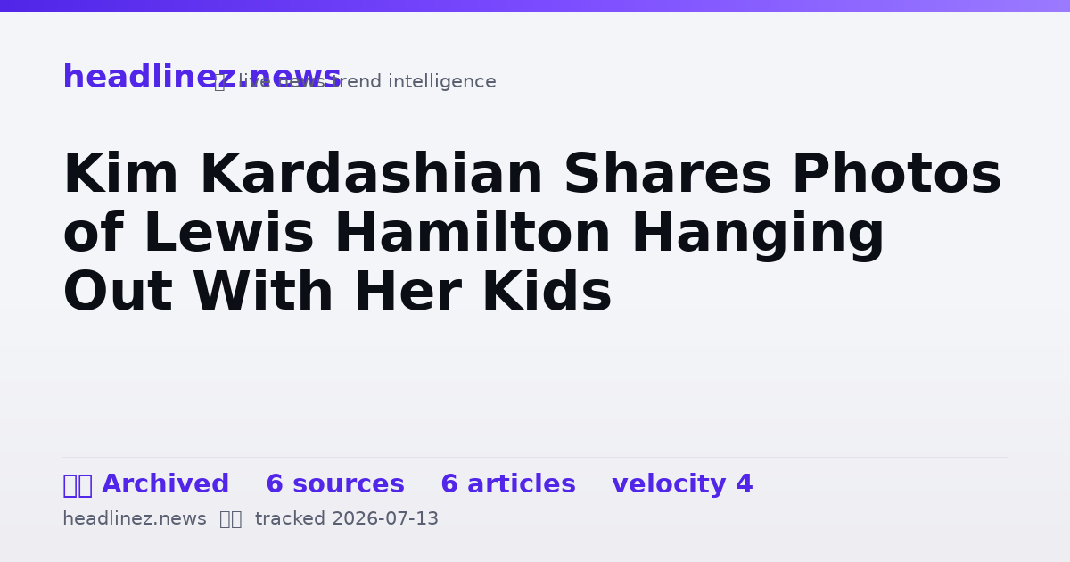 Visual summary for Kim Kardashian Shares Photos of Lewis Hamilton Hanging Out With Her Kids