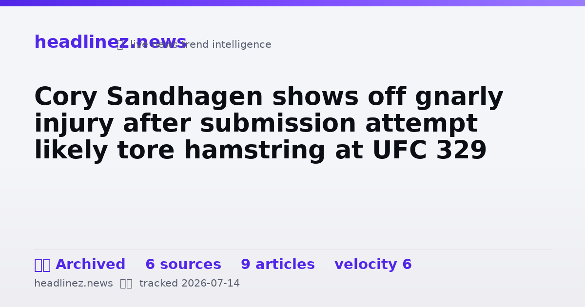 Visual summary for Cory Sandhagen shows off gnarly injury after submission attempt likely tore hamstring at UFC 329