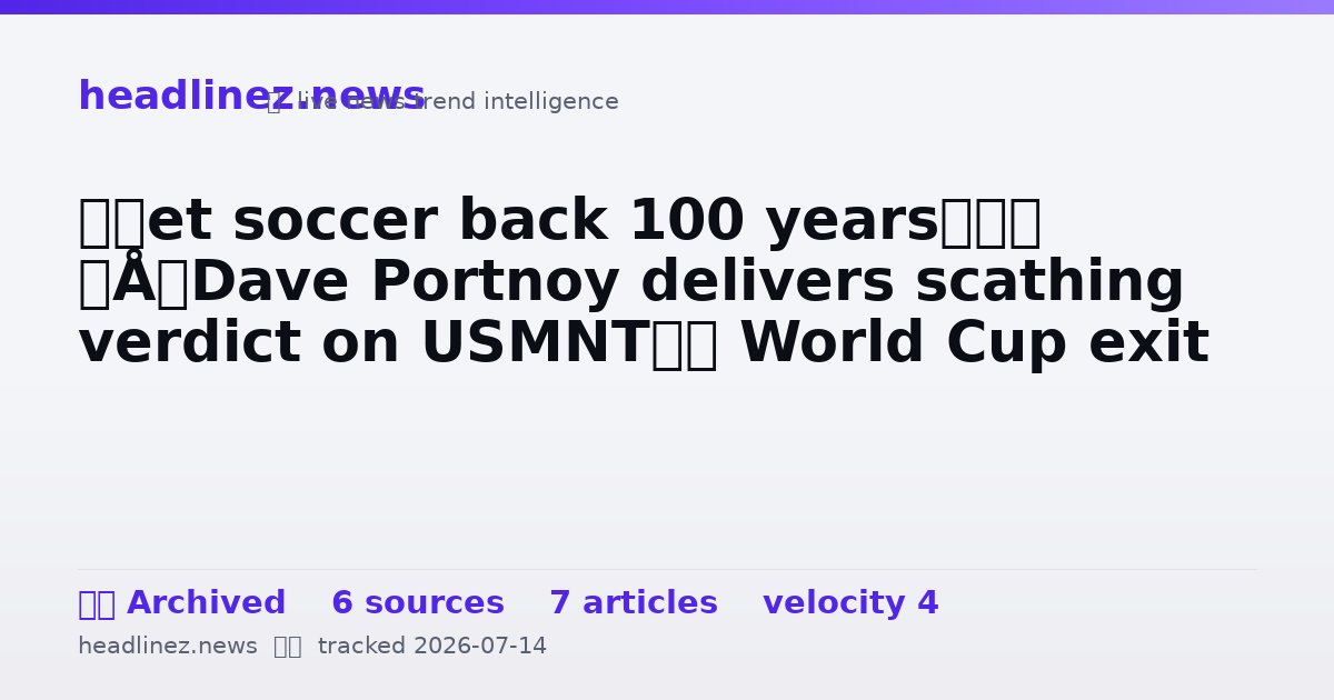 Visual summary for ‘Set soccer back 100 years’ – Dave Portnoy delivers scathing verdict on USMNT’s World Cup exit