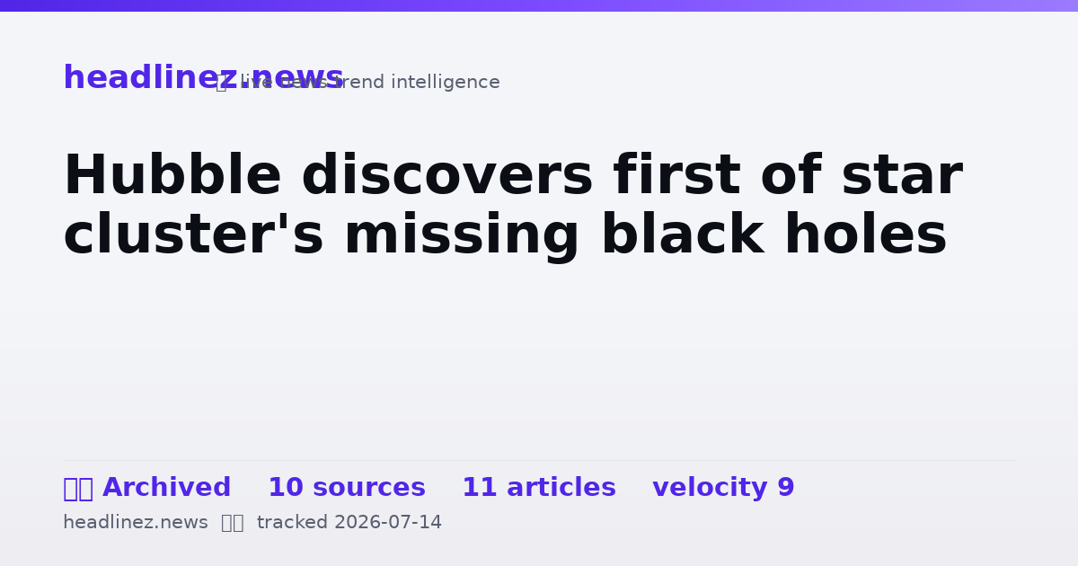 Visual summary for Hubble discovers first of star cluster's missing black holes