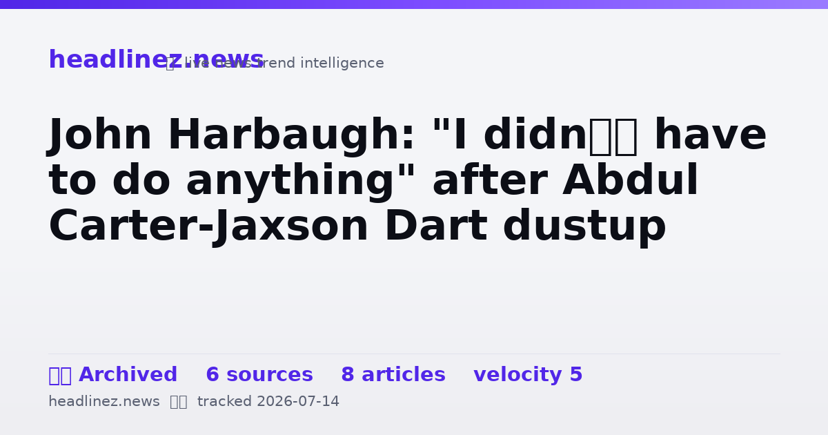 Visual summary for John Harbaugh: "I didn’t have to do anything" after Abdul Carter-Jaxson Dart dustup