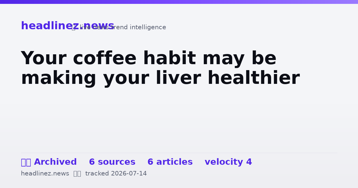 Visual summary for Your coffee habit may be making your liver healthier