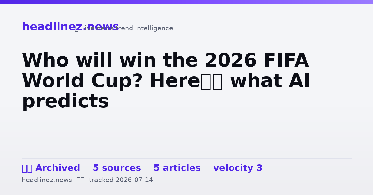Visual summary for Who will win the 2026 FIFA World Cup? Here’s what AI predicts