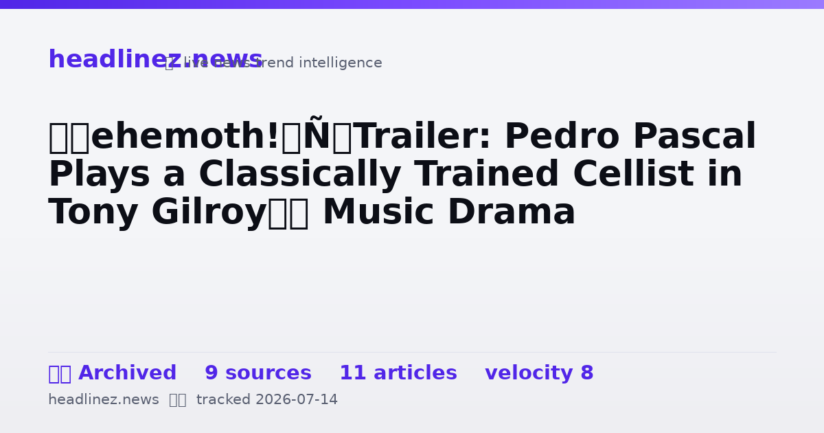 Visual summary for ‘Behemoth!’ Trailer: Pedro Pascal Plays a Classically Trained Cellist in Tony Gilroy’s Music Drama