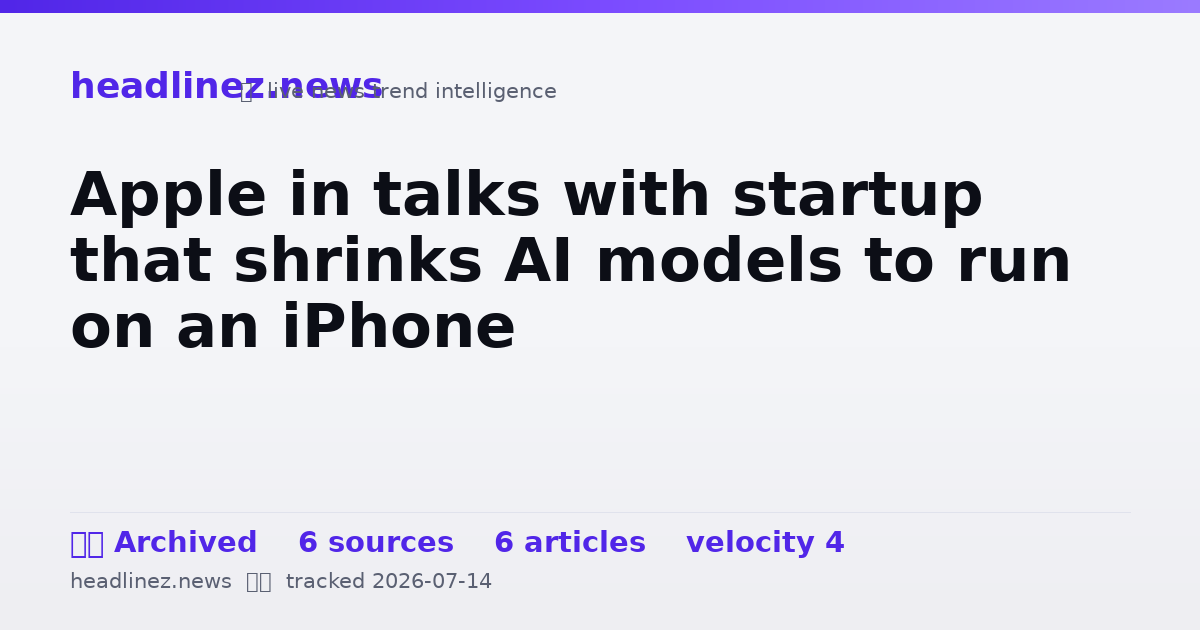 Visual summary for Apple in talks with startup that shrinks AI models to run on an iPhone