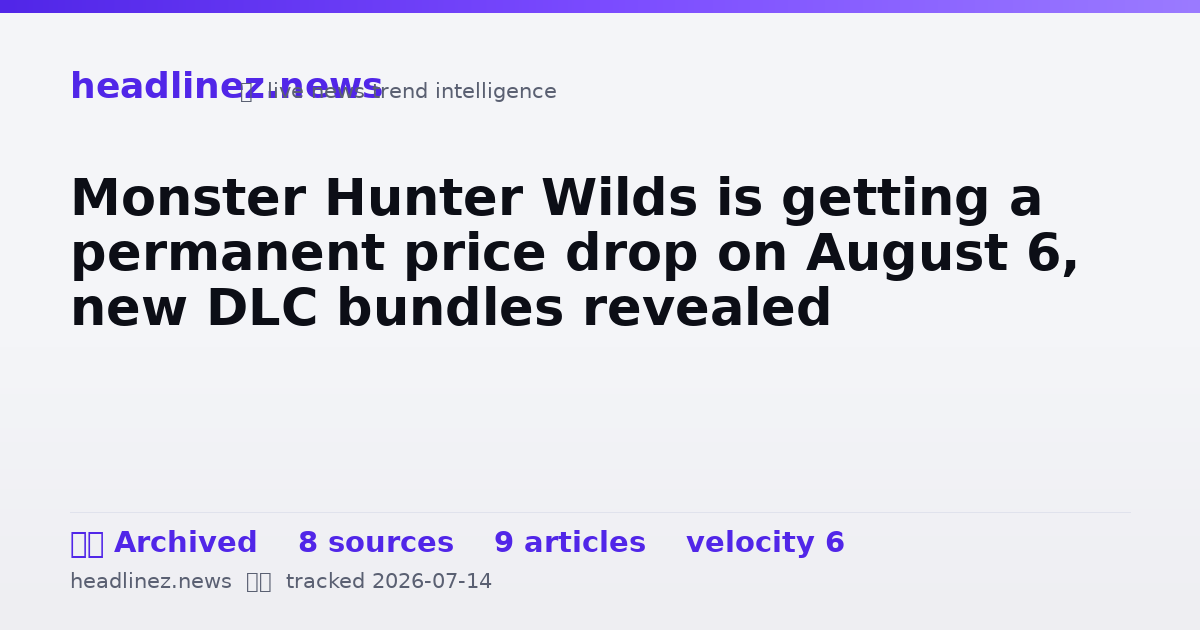 Visual summary for Monster Hunter Wilds is getting a permanent price drop on August 6, new DLC bundles revealed