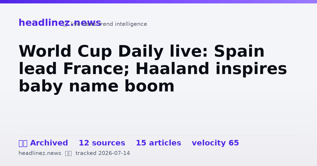 Visual summary for World Cup Daily live: Spain lead France; Haaland inspires baby name boom
