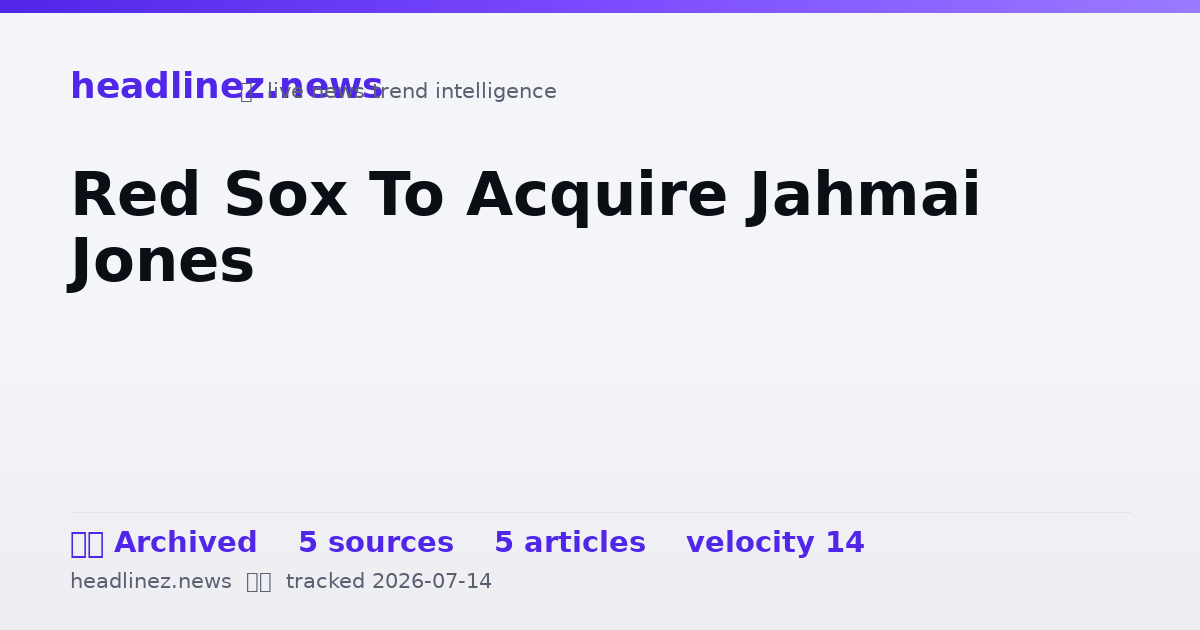 Visual summary for Red Sox To Acquire Jahmai Jones