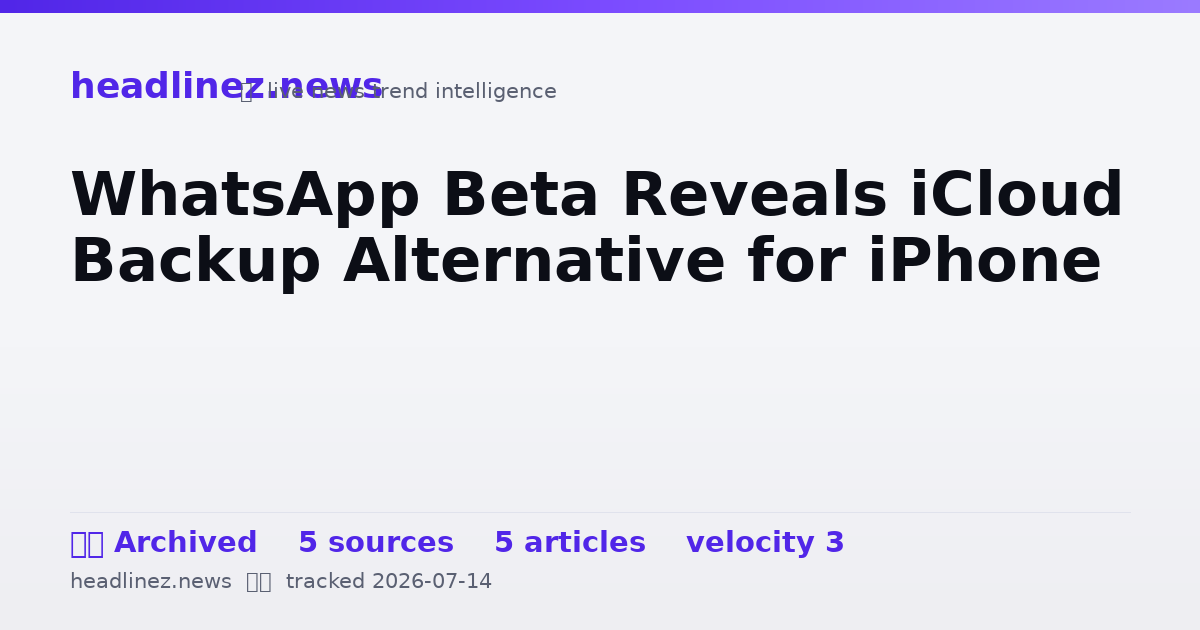 Visual summary for WhatsApp Beta Reveals iCloud Backup Alternative for iPhone