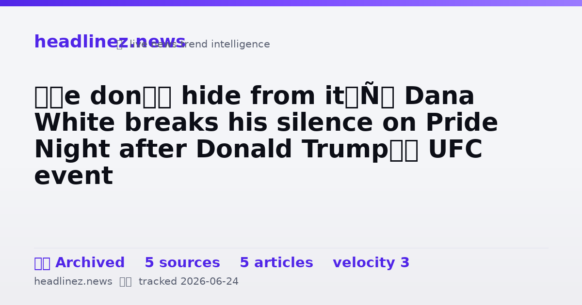 Visual summary for ‘We don’t hide from it’: Dana White breaks his silence on Pride Night after Donald Trump’s UFC event