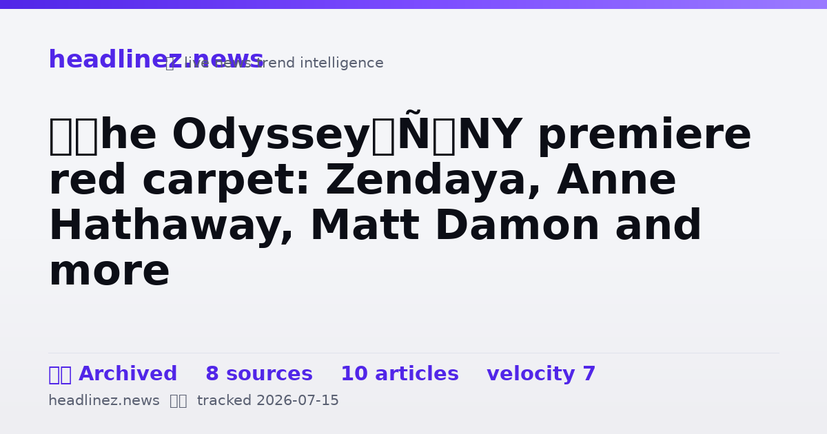 Visual summary for ‘The Odyssey’ NY premiere red carpet: Zendaya, Anne Hathaway, Matt Damon and more