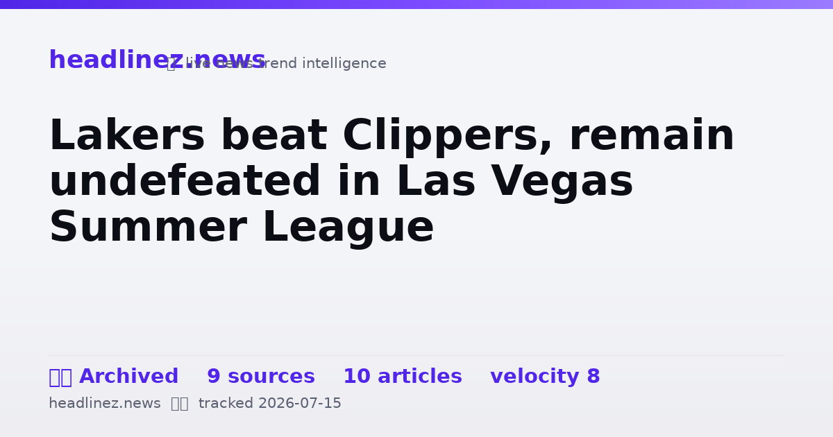 Visual summary for Lakers beat Clippers, remain undefeated in Las Vegas Summer League