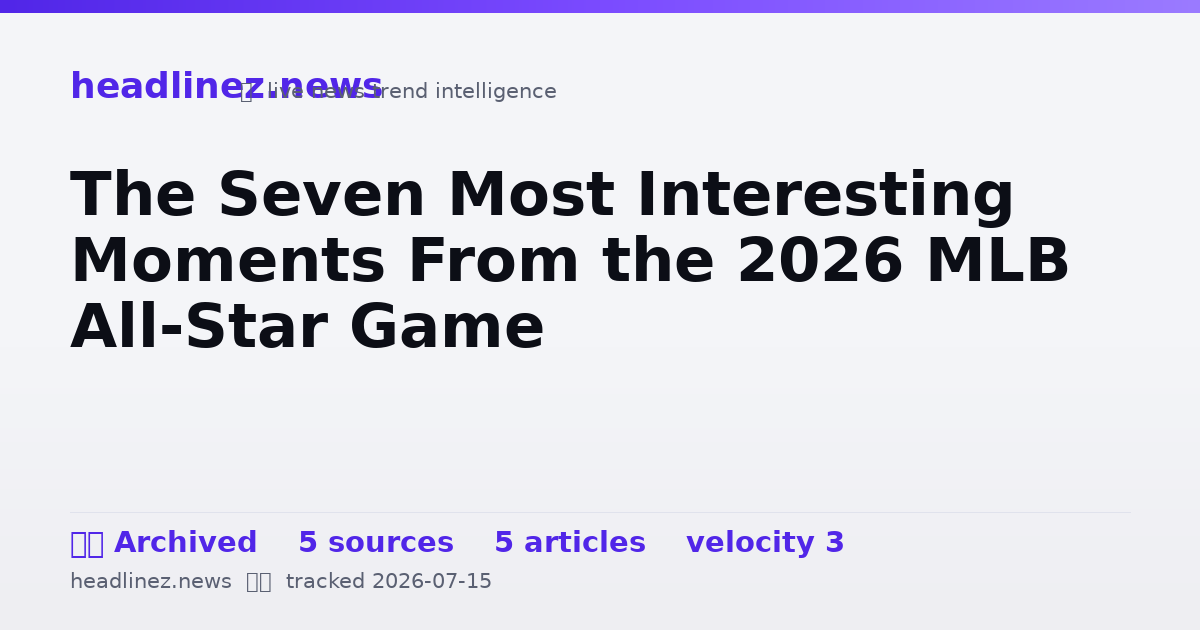 Visual summary for The Seven Most Interesting Moments From the 2026 MLB All-Star Game