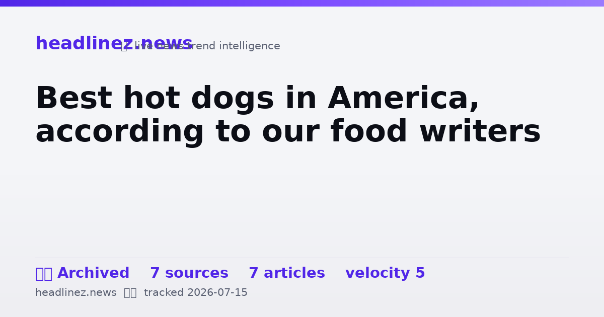 Visual summary for Best hot dogs in America, according to our food writers