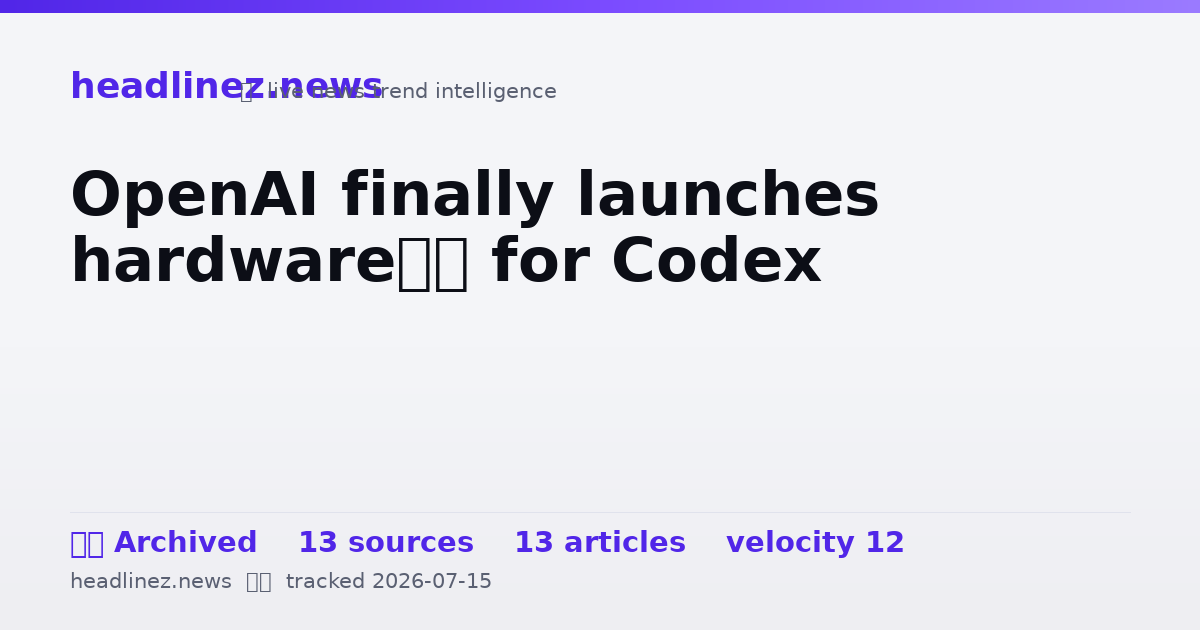 Visual summary for OpenAI finally launches hardware… for Codex